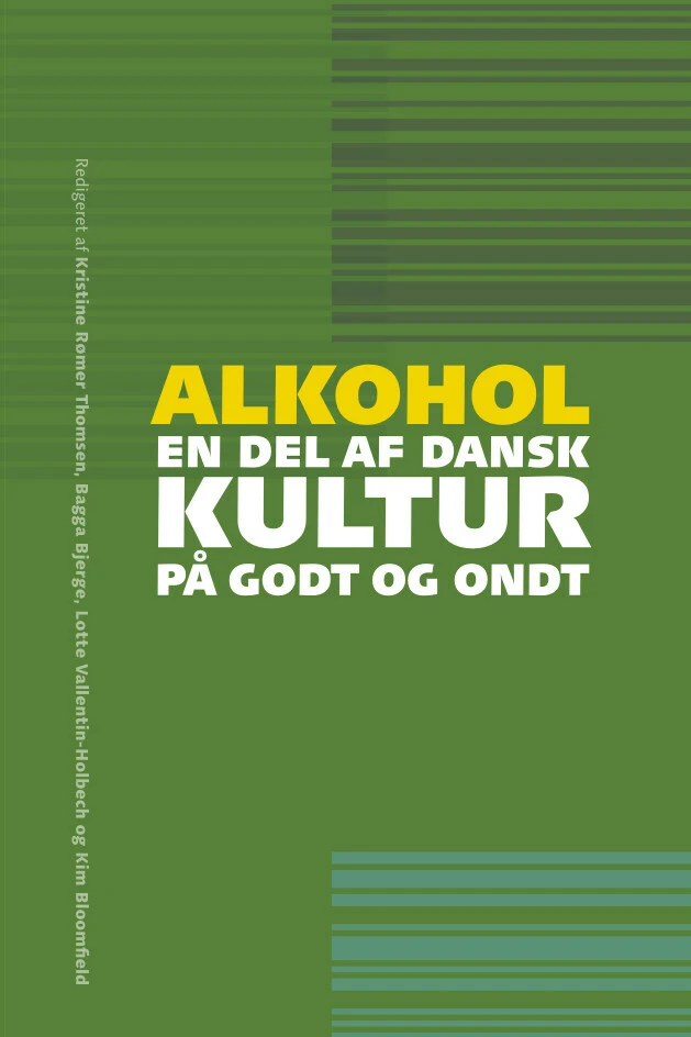 Billede af Alkohol - en del af dansk kultur på godt og ondt