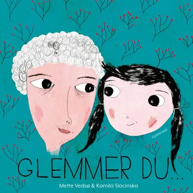 Glemmer du...