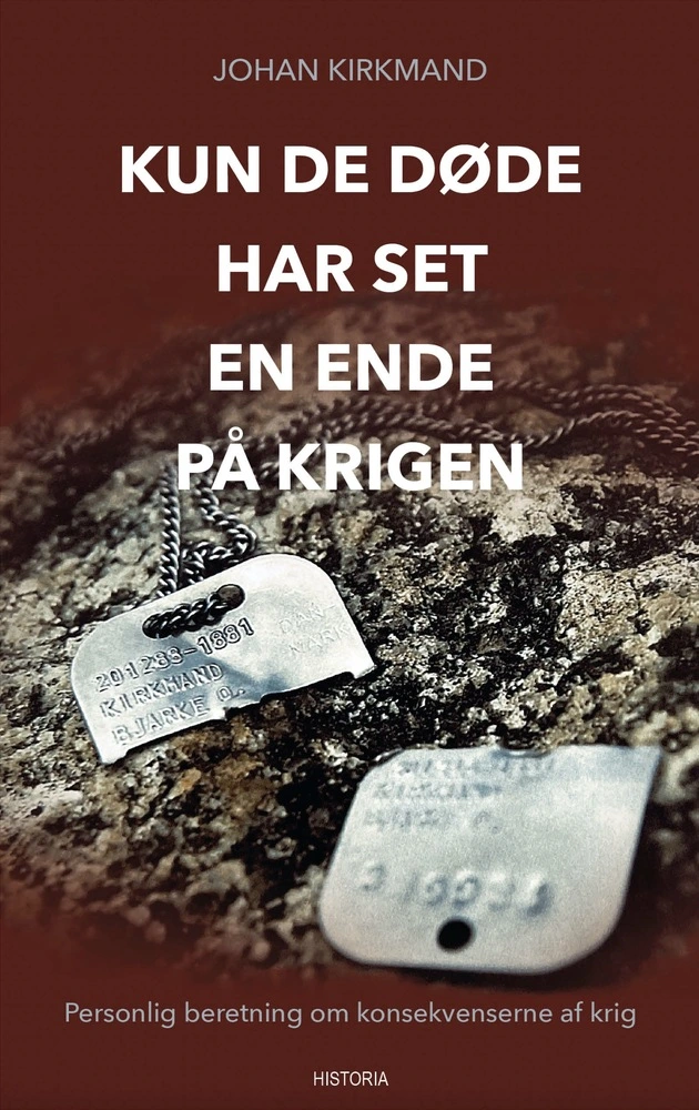 Kun De Døde Har Set En Ende På Krigen