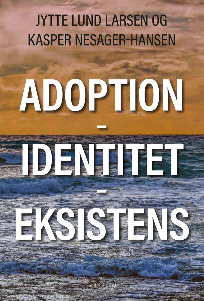 Billede af Adoption - Identitet - Eksistens