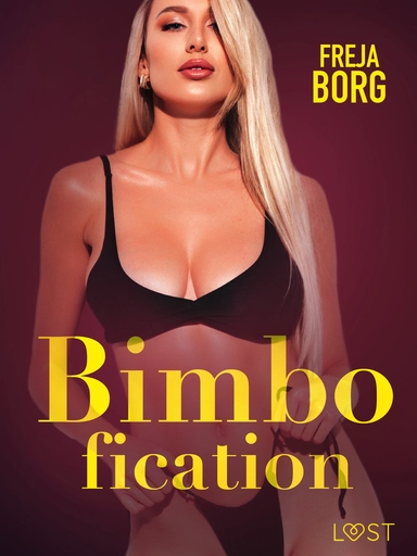 Bimbofication - erotisk novell