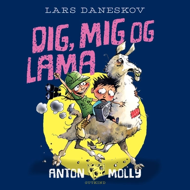Anton & Molly - Dig, mig og lama