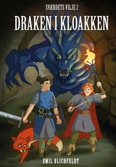 Draken i kloaken - Sværdets vilje 2