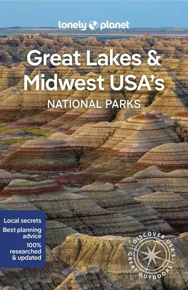 Great Lakes & Midwest USA's National Parks, Lonely Planet