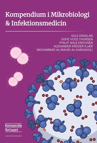 Kompendium i Mikrobiologi & Infektionsmedicin