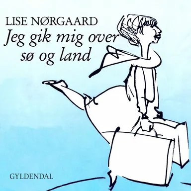 Jeg gik mig over sø og land
