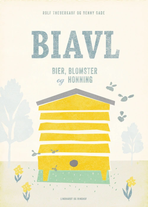 Biavl - bier, blomster og honning