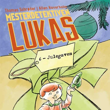 Mesterdetektiven Lukas #6