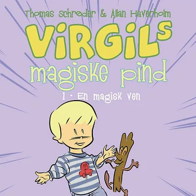 Virgils Magiske Pind #1