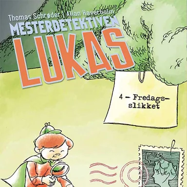 Mesterdetektiven Lukas #4