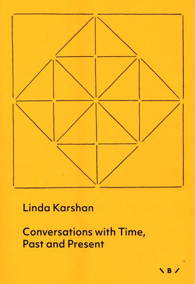 Conversations with Time, Past and Present