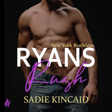Ryans rush - En New York Ruthless novelle