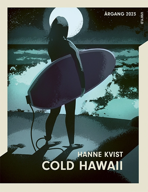 Billede af Årgang 2023 - Uskyld: Cold Hawaii