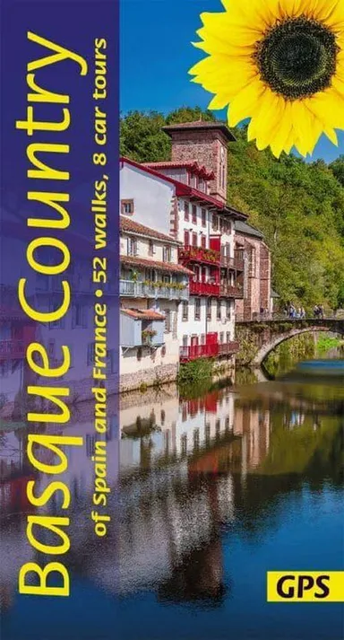 Basque Country of Spain and France: 52 long and short walks and 8 car tours