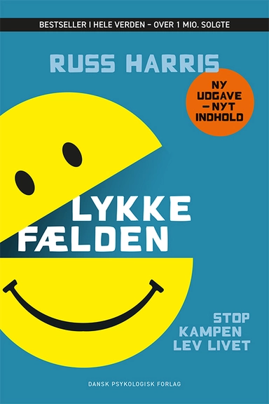 Lykkefælden - Stop kampen, lev livet