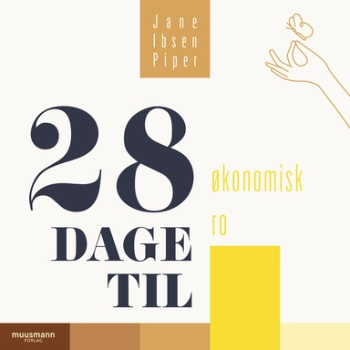 28 dage til økonomisk ro