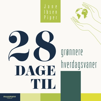 28 dage til grønnere hverdagsvaner