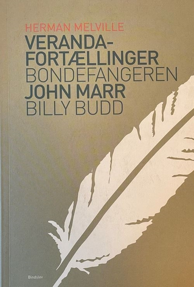 Veranda-fortællinger & Bondefangeren & Billy Budd