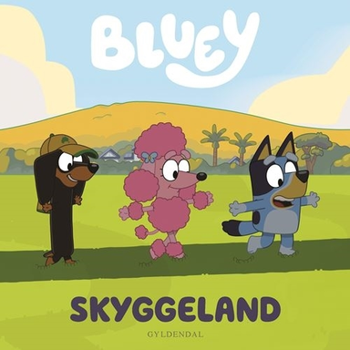 Bluey - Skyggeland