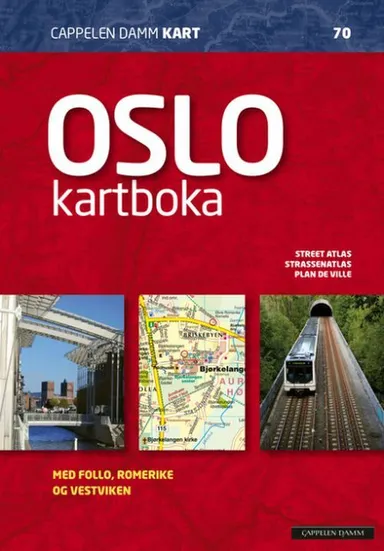 Oslokartboka 2023 : street atlas, Strassenatlas, plan routier : med Follo, Romerike og Vestviken