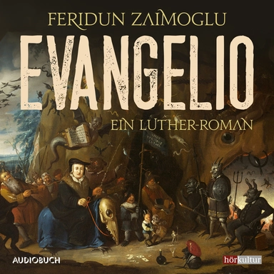 Evangelio - Ein Luther-Roman