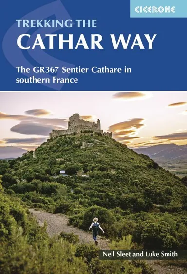 Trekking the Cathar Way: The GR367 Sentier Cathare in southern France