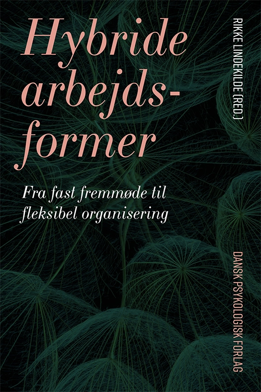 Hybride Arbejdsformer