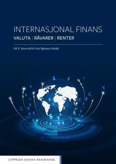 Internasjonal finans : valuta, råvarer, renter