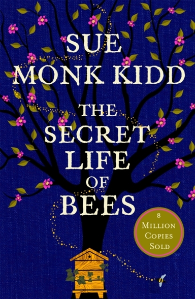 The Secret Life Of Bees The Stunning Multi-Million Bestselli