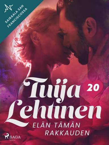 Elän tämän rakkauden