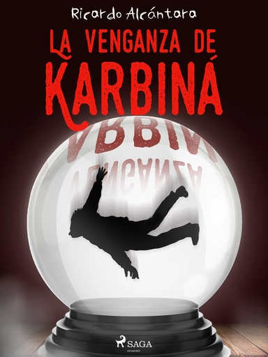 La venganza de Karbiná