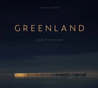 GREENLAND - land of contrasts