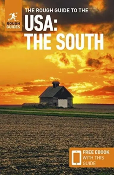 The Rough Guide to USA: The South (Compact Guide with Free eBook)