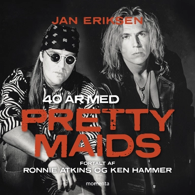 40 år med Pretty Maids