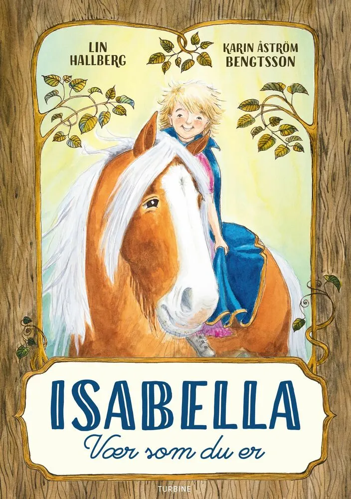 Billede af Isabella - Vær som du er