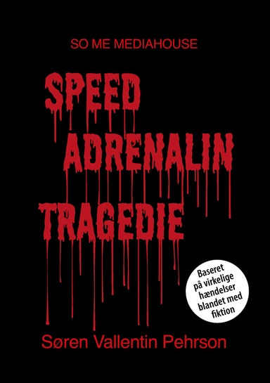 Speed Adrenalin Tragedie