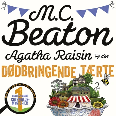 Agatha Raisin og den dødbringende tærte