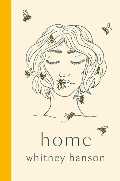 Home: poems to heal your heartbreak (HB)