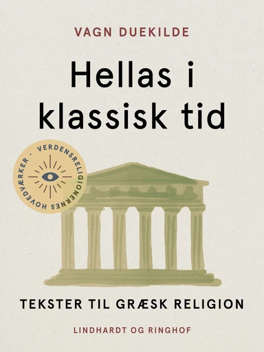 Hellas i klassisk tid. Tekster til græsk religion