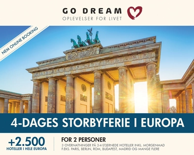 GO DREAM 4-dags Storbyferie i Europa