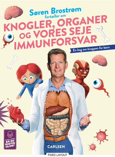 Søren Brostrøm fortæller om knogler, organer og vores seje immunforsvar