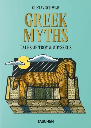 Greek Myths: Tales of Troy & Odysseus