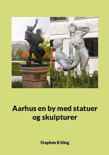 Aarhus en by med statuer og skulpturer