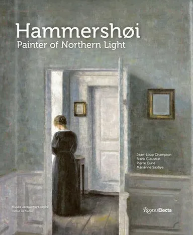 Hammershoi: Painter of Northern Light