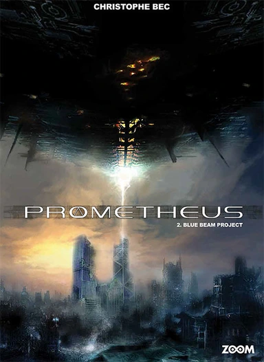 Prometheus 2: Blue Beam Project