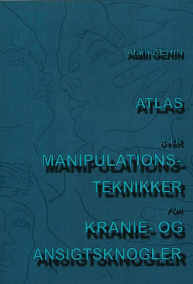 Atlas over manipulations-teknikker for kranie og ansigtsknogler
