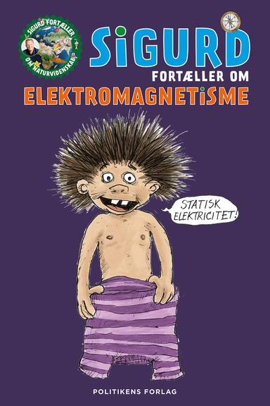 Sigurd fortæller om elektromagnetisme