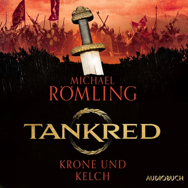 Tankred - Krone und Kelch