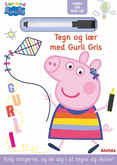 Peppa Pig - Lær med Gurli Gris - Skriv og visk ud - Tegn og lær med Gurli Gris