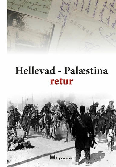 Hellevad-Palæstina retur